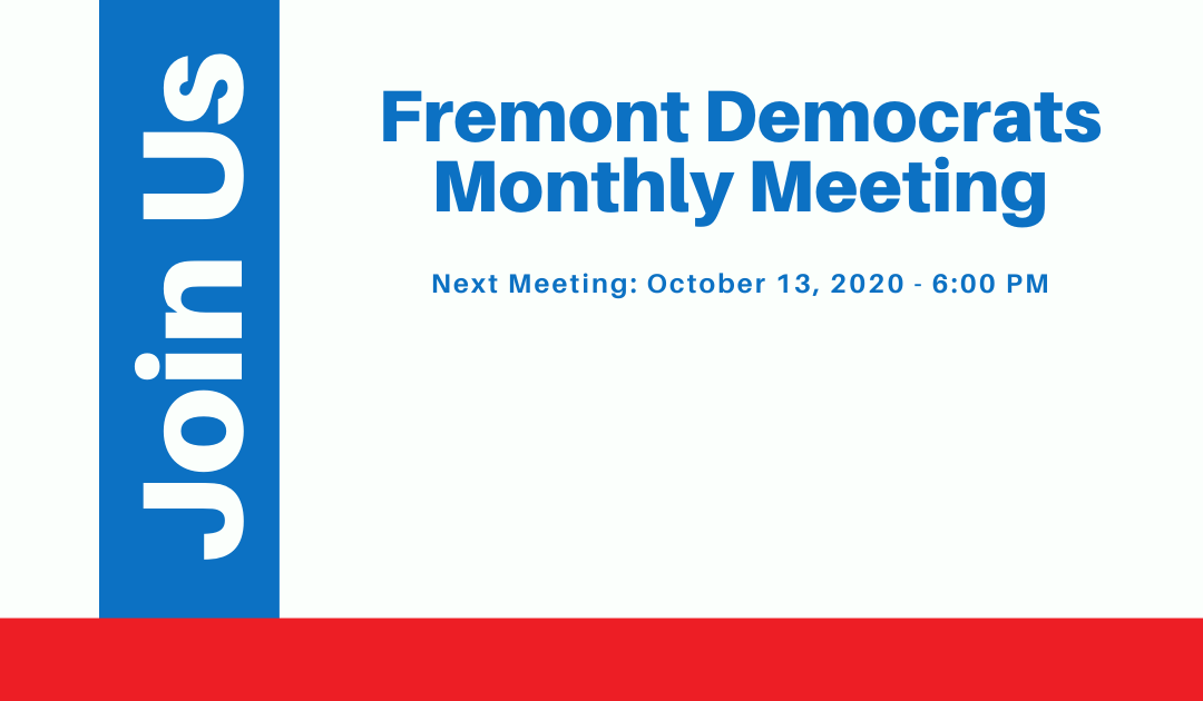 Fremont Township Democrats Monthly Meeting – October 13, 2020